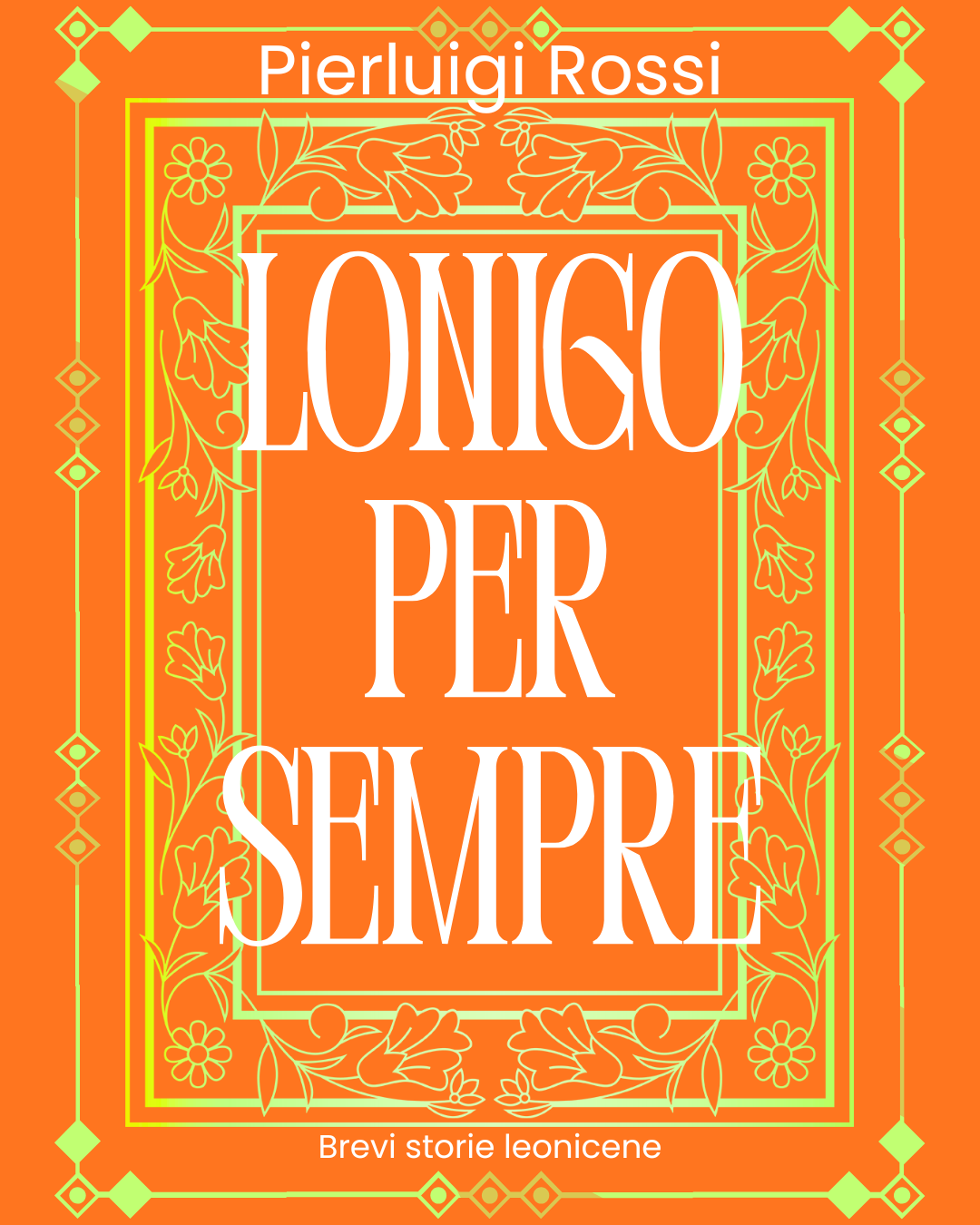 Lonigo per sempre, brevi storie leonicene (Ep IV Il crocefisso miracoloso)